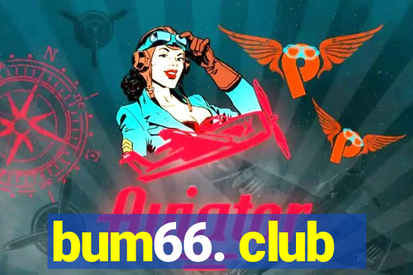 bum66. club