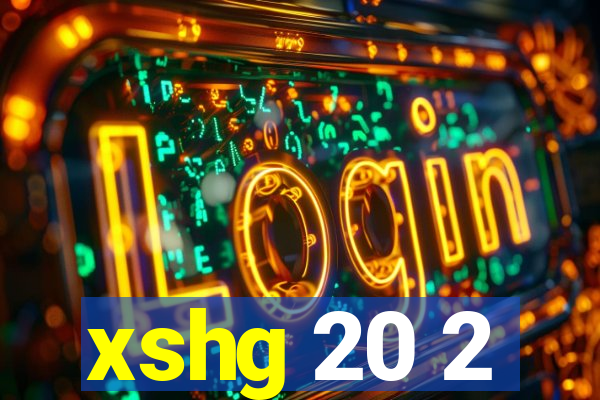 xshg 20 2