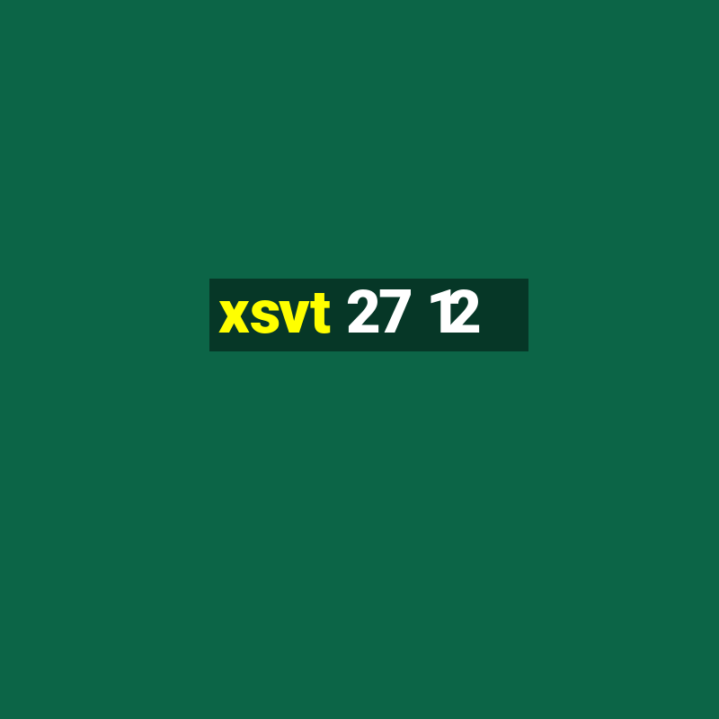 xsvt 27 12