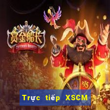 Trực tiếp XSCM thứ hai