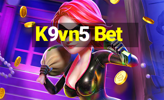 K9vn5 Bet