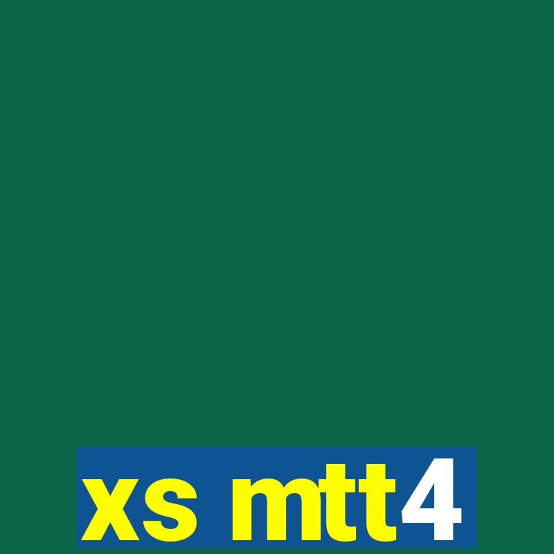 xs mtt4