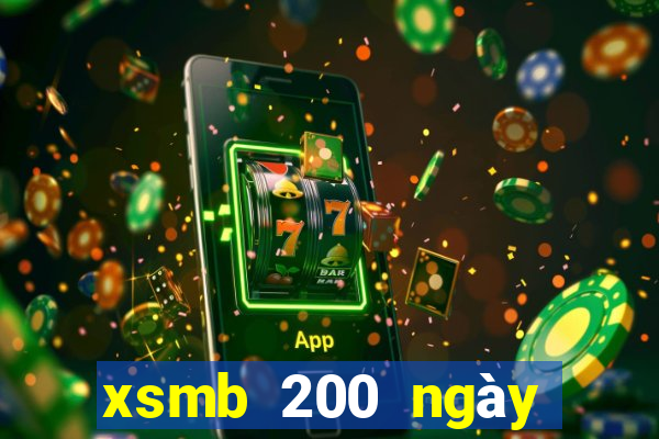 xsmb 200 ngày truyền thống