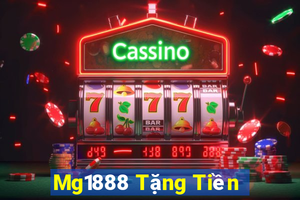 Mg1888 Tặng Tiền