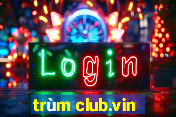 trum club.vin