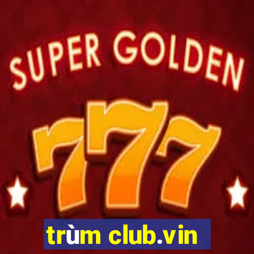 trum club.vin