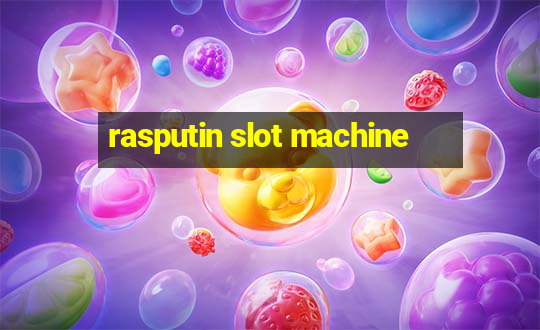 rasputin slot machine