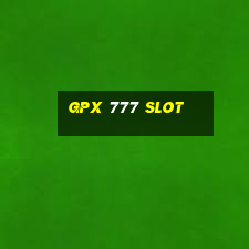 gpx 777 slot