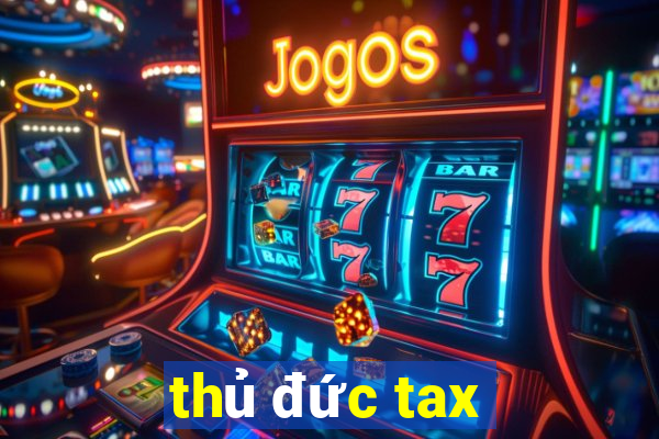 thủ đức tax