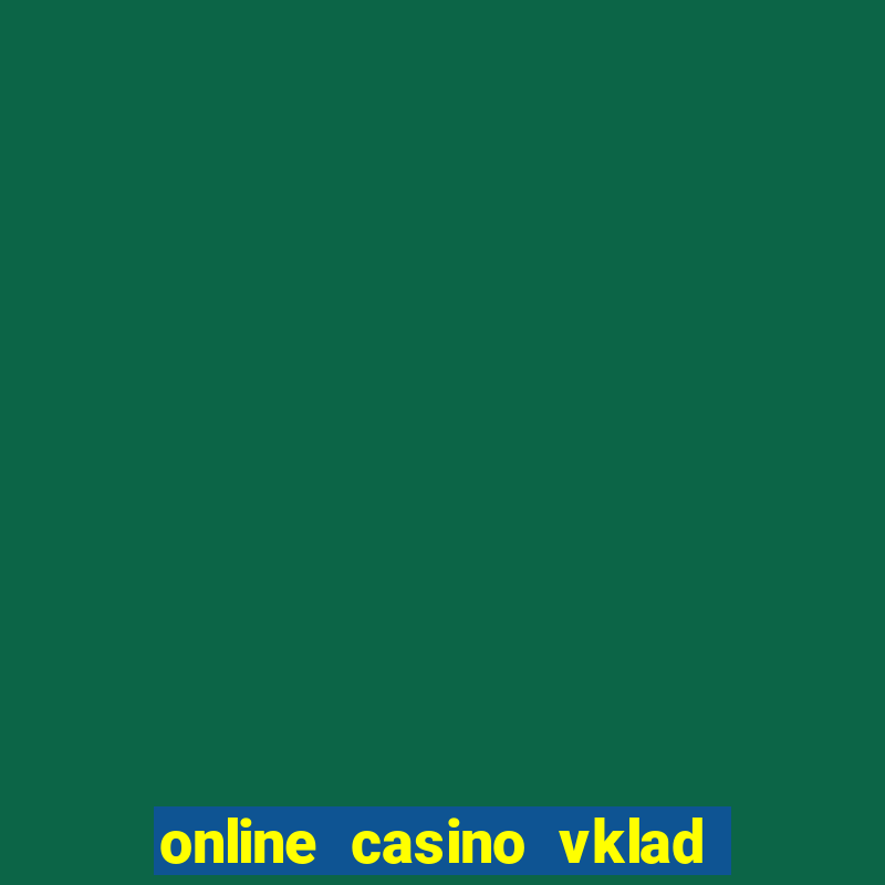 online casino vklad 1 euro