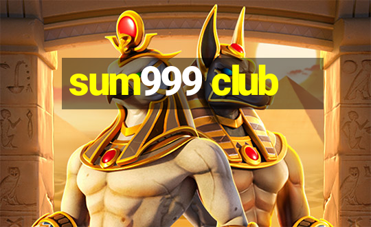 sum999 club