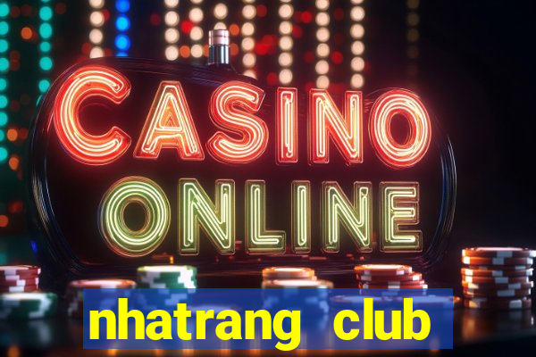 nhatrang club điện thoại