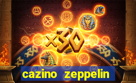 cazino zeppelin reloaded slot