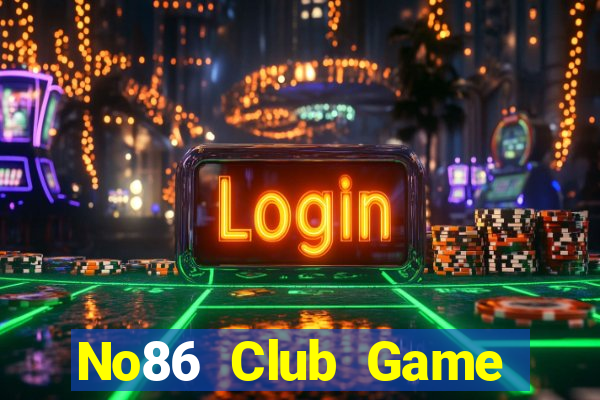 No86 Club Game Bài Uống Rượu