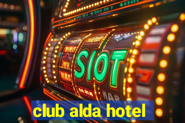 club alda hotel