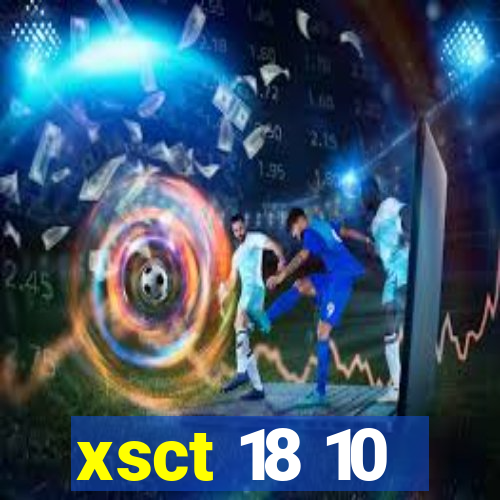 xsct 18 10