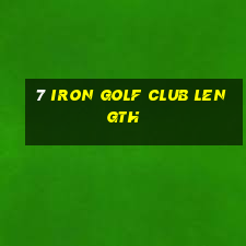 7 iron golf club length