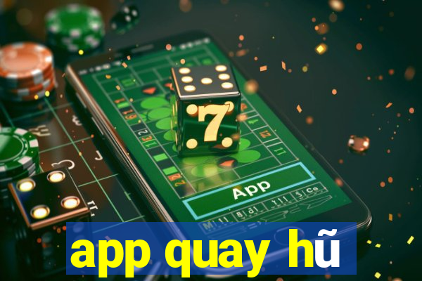 app quay hũ