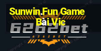 Sunwin.Fun Game Bài Vic