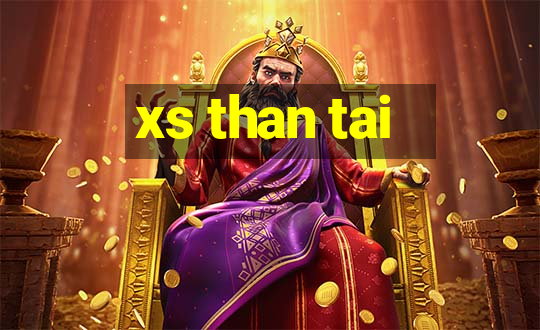 xs than tai