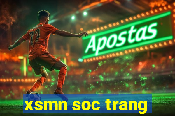 xsmn soc trang