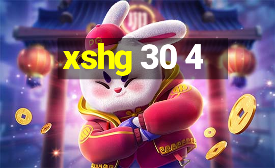 xshg 30 4