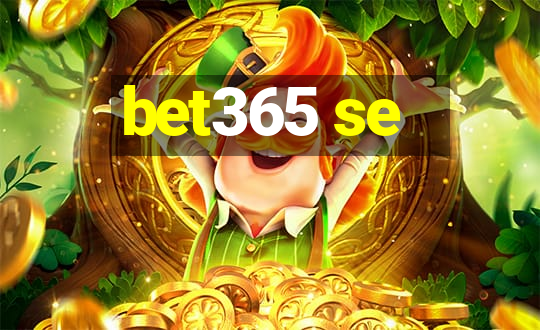 bet365 se