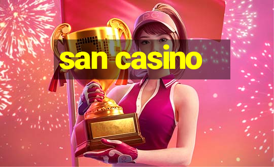 san casino