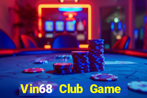 Vin68 Club Game Bài Mèo Nổ