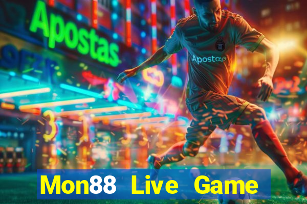 Mon88 Live Game B㠩 2024