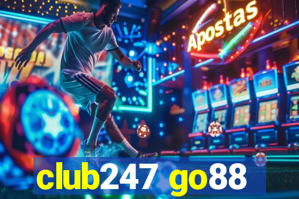 club247 go88