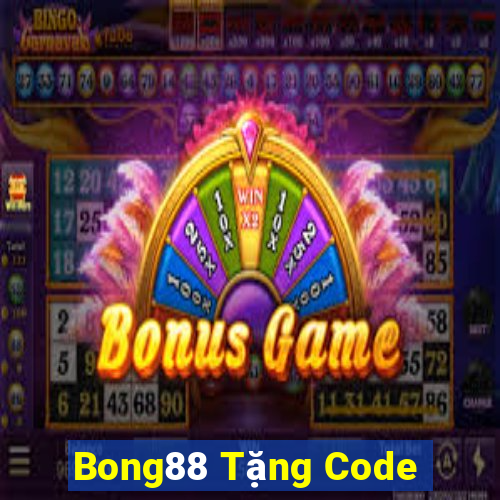 Bong88 Tặng Code