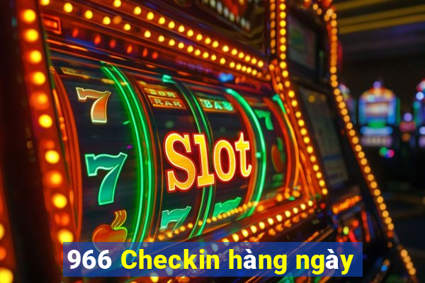 966 Checkin hàng ngày