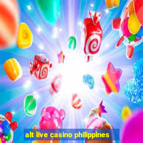 alt live casino philippines