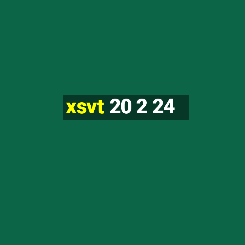 xsvt 20 2 24