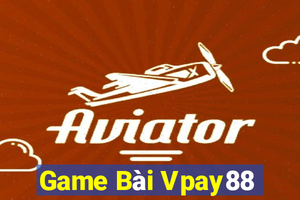 Game Bài Vpay88