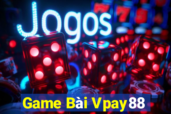 Game Bài Vpay88