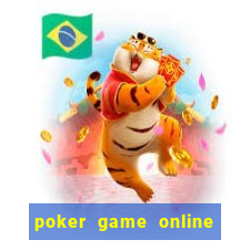 poker game online free miniclip