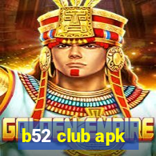 b52 club apk