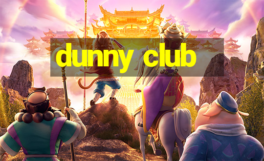 dunny club