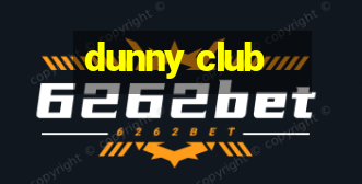 dunny club