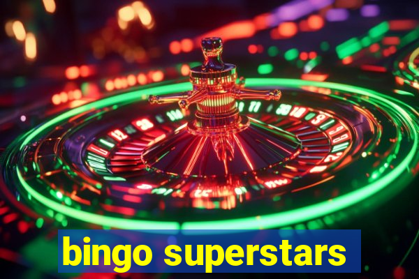 bingo superstars