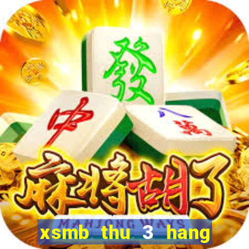 xsmb thu 3 hang tuan mien trung