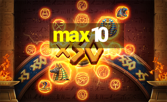 max10