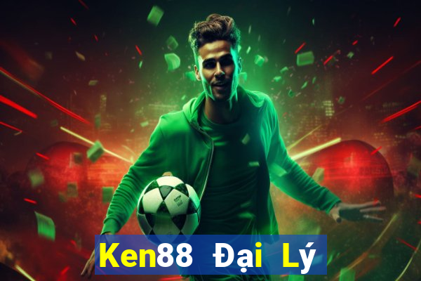 Ken88 Đại Lý Cấp 1 Game Bài