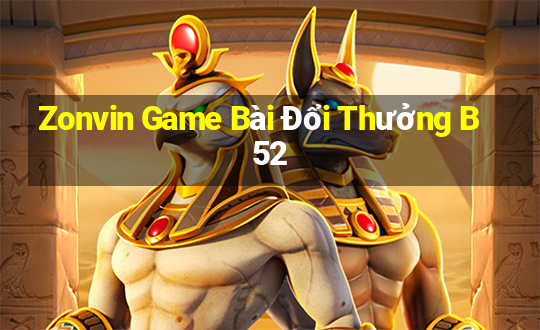 Zonvin Game Bài Đổi Thưởng B52