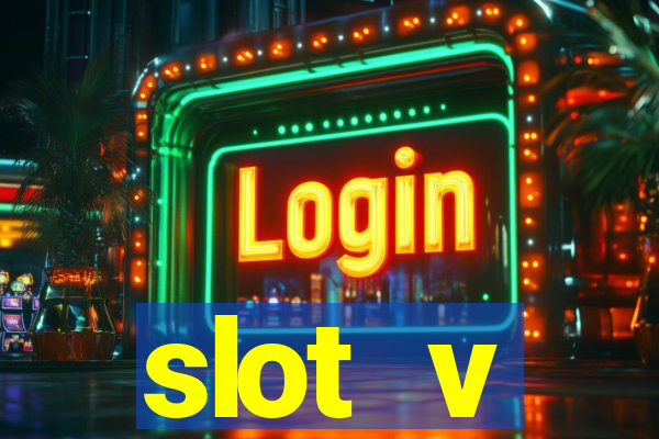 slot v официальный сайт вход