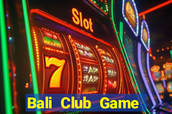 Bali Club Game Bài B88