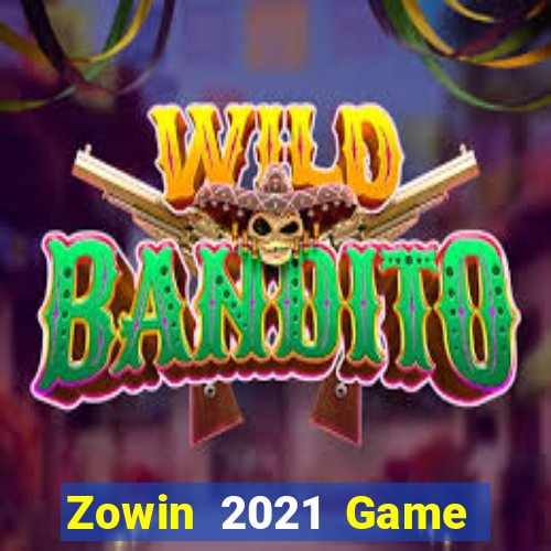 Zowin 2021 Game Bài Poker Online