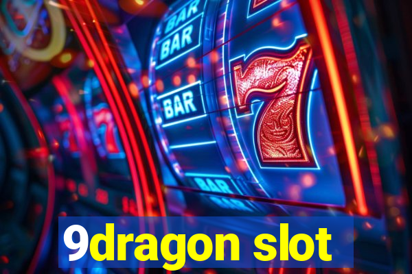 9dragon slot